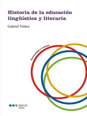 cover image of Historia de la educación lingüística y literaria